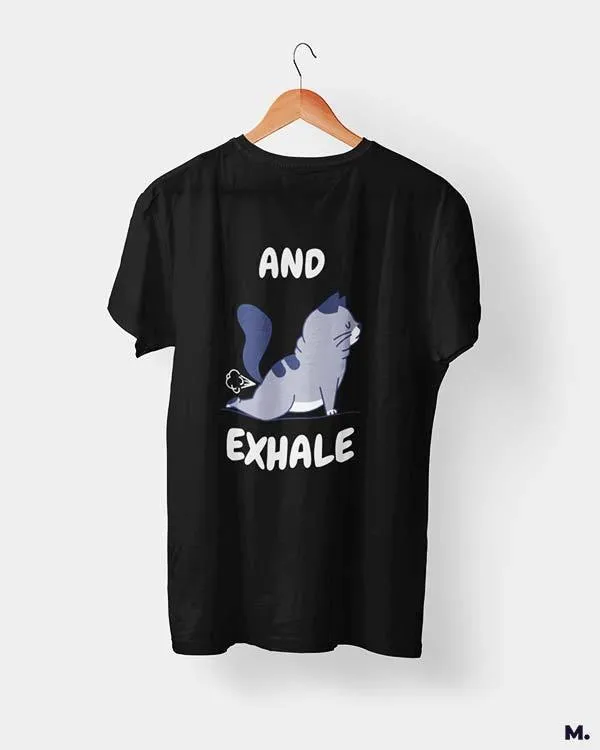 And exhale printed t shirt