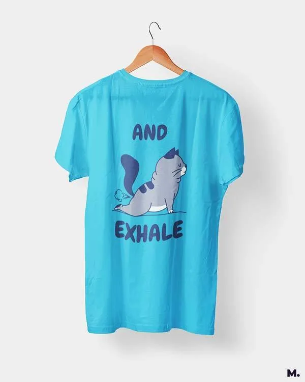 And exhale printed t shirt