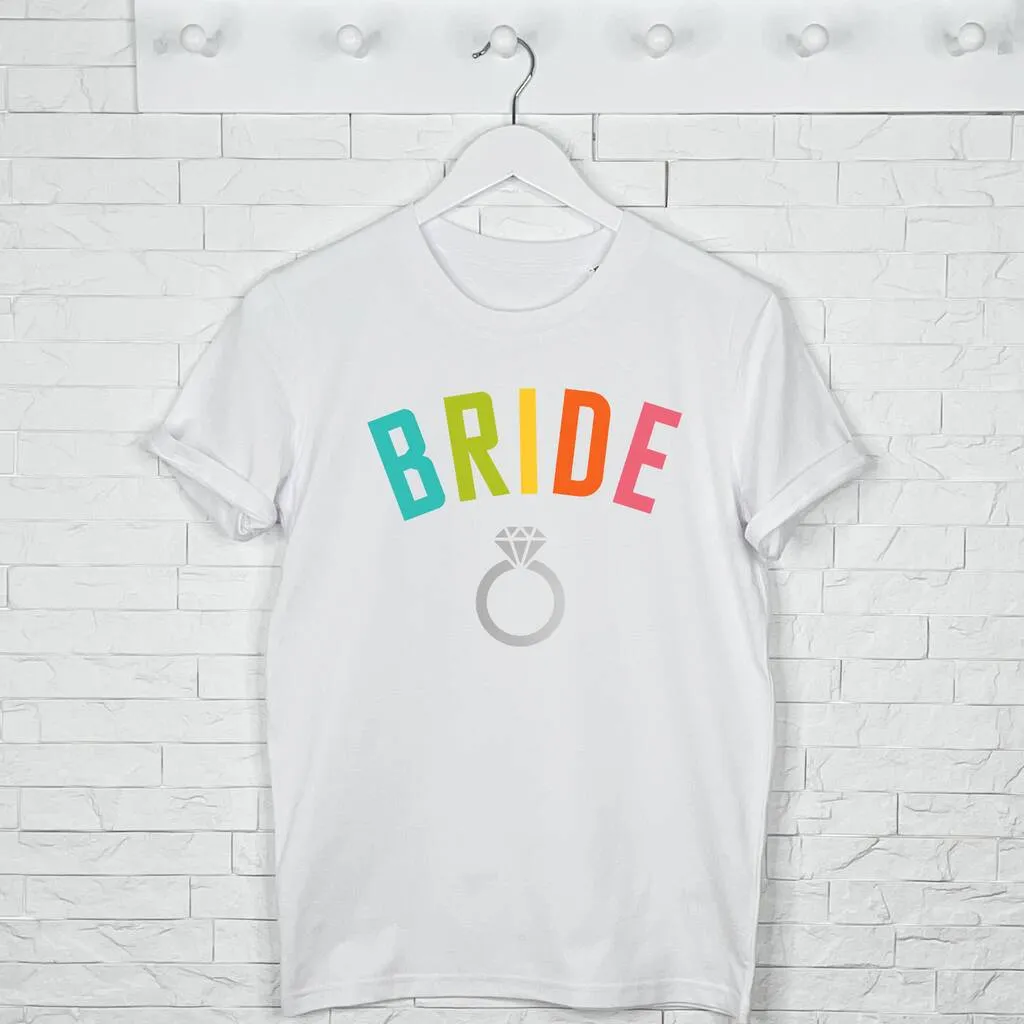 Bride To Be And Hen Rainbow Arch And Silver T Shirt Set