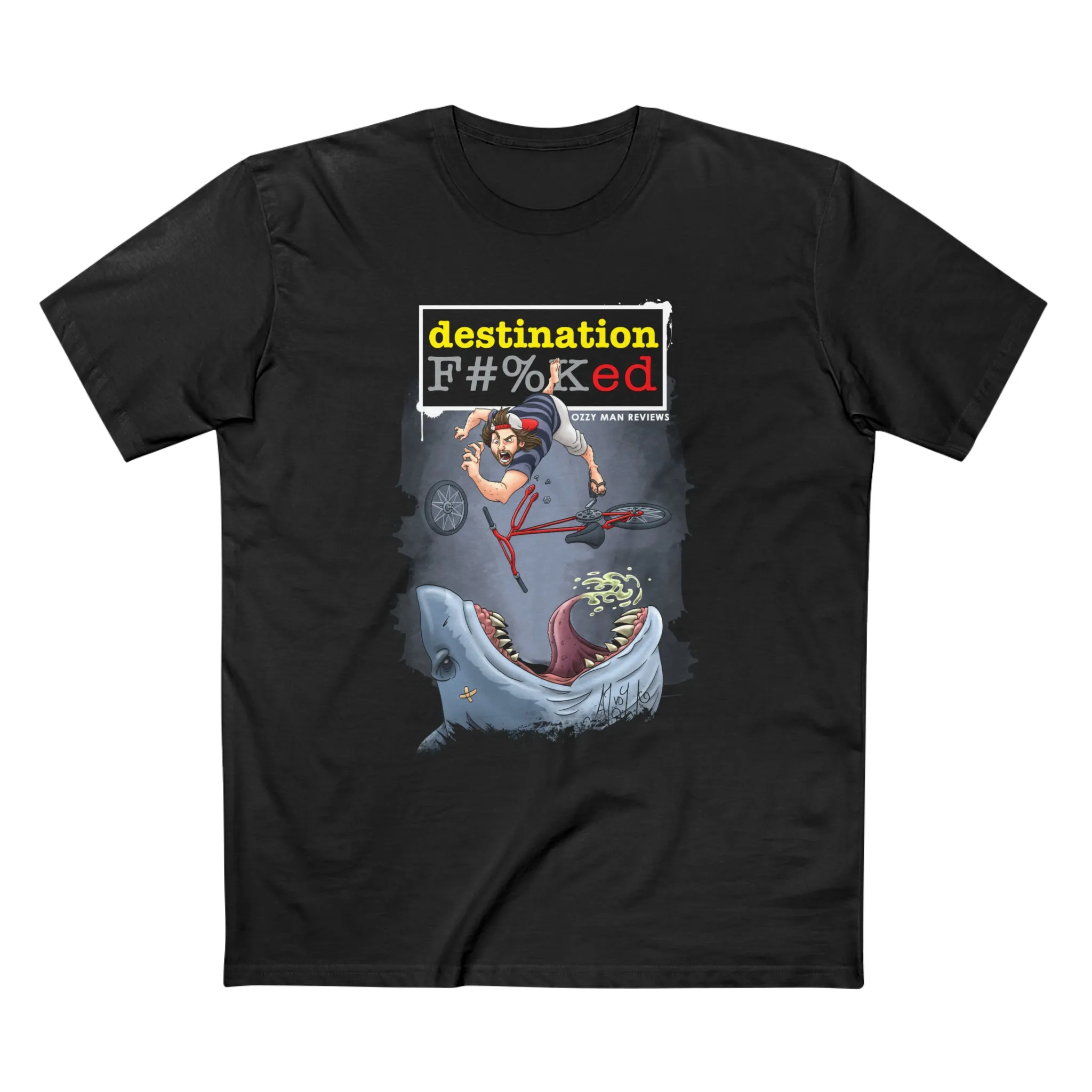 Destination F#%Ked (Arrival Design) T-Shirt