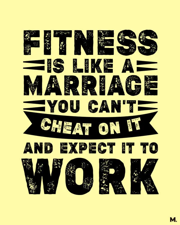 Fitness is like marriage printed t shirt