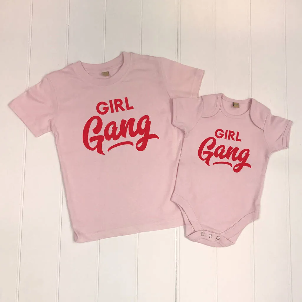 Girl Gang Matching Sisters T Shirts