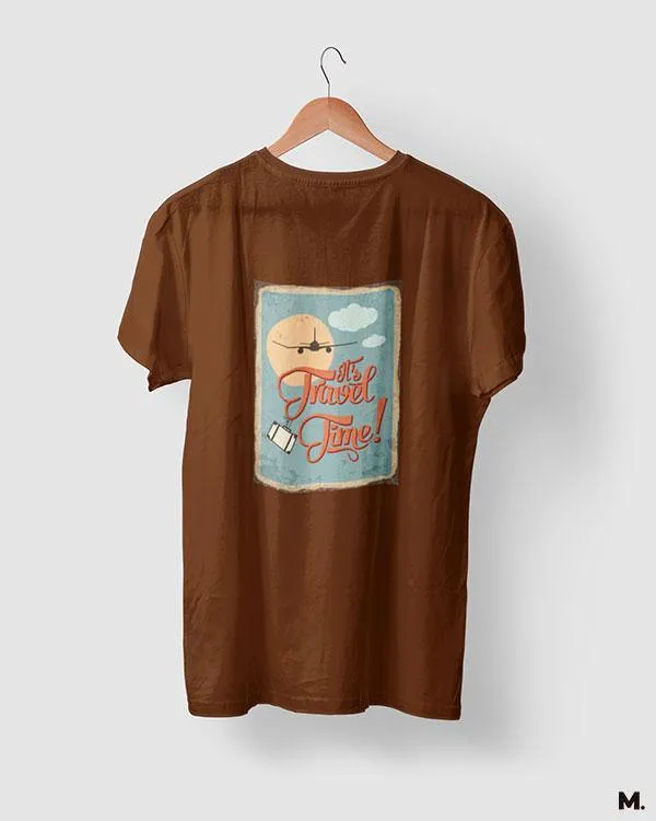 It's travel time printed t shirts