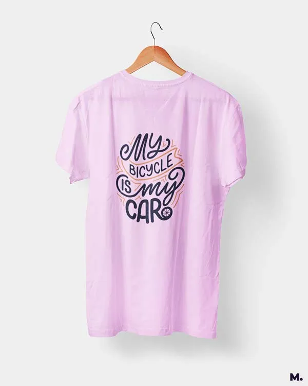 My bicycle is my car printed t shirts