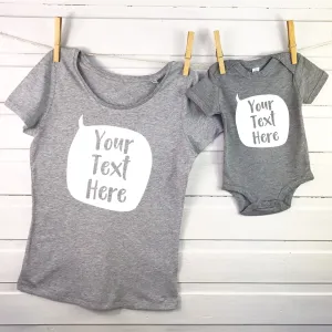 Personalised Speech Bubble Mother And Baby T Shirt Set