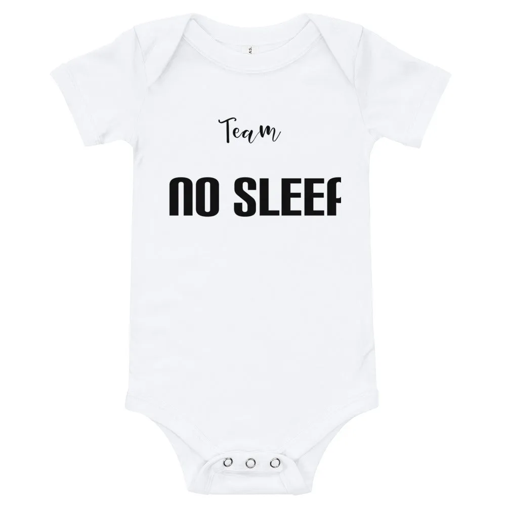 "Team No sleep" Baby Onesie
