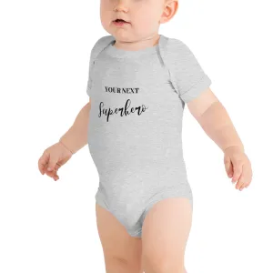 "Your Next Superhero" Baby Onesie