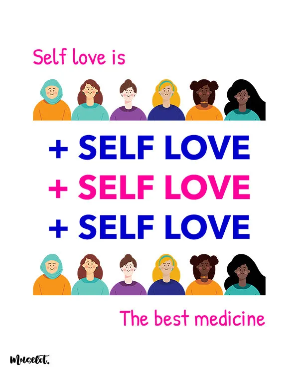 Self love is the best medicine printed t shirts