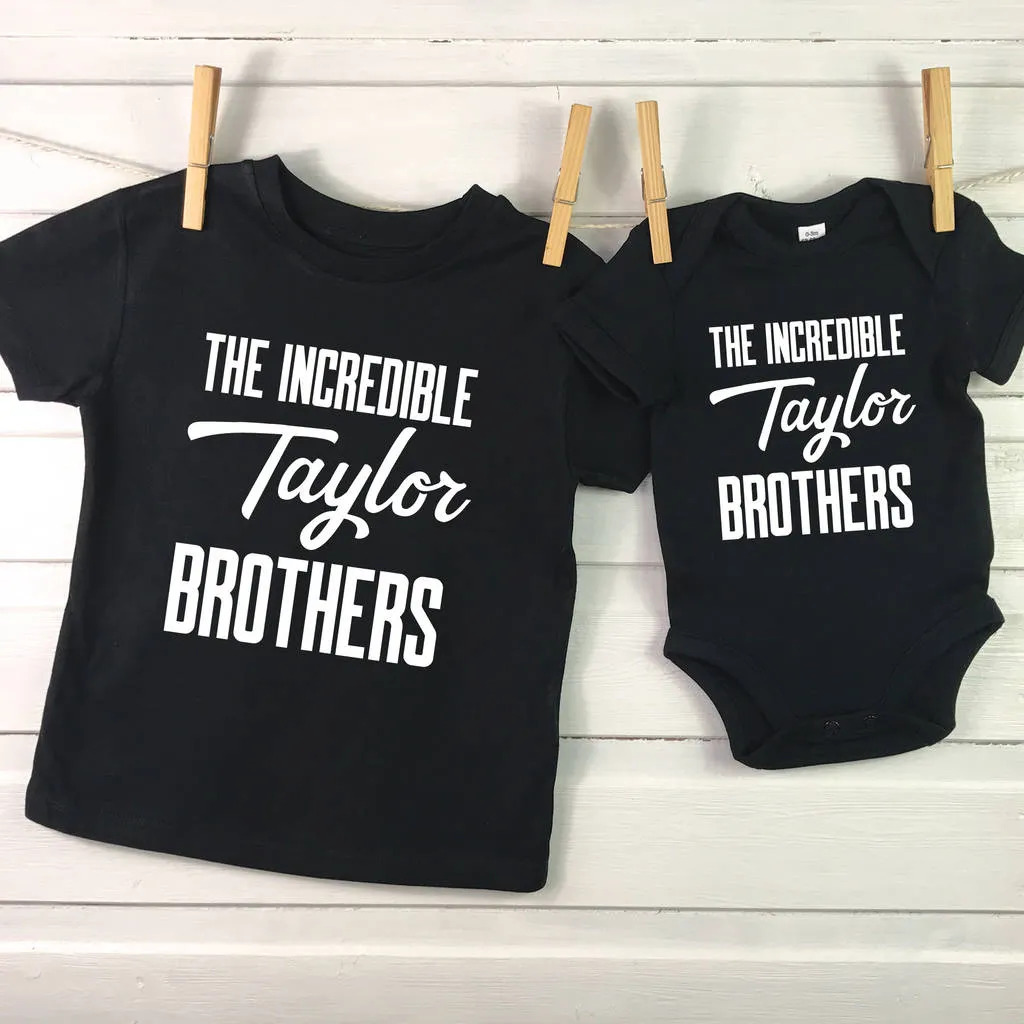 The Incredible… Brothers. Personalised Sibling T Shirts
