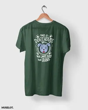 This is dog's house printed t shirts