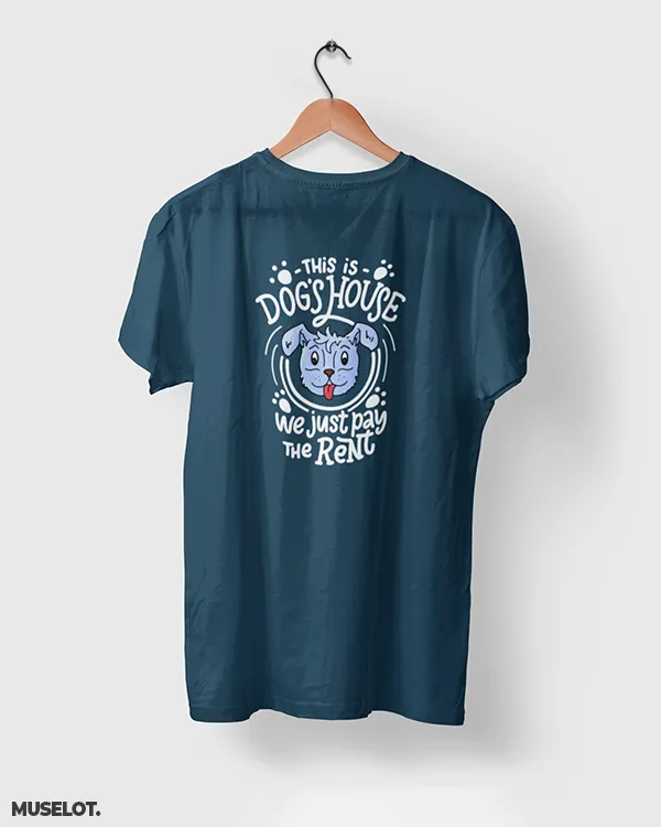 This is dog's house printed t shirts