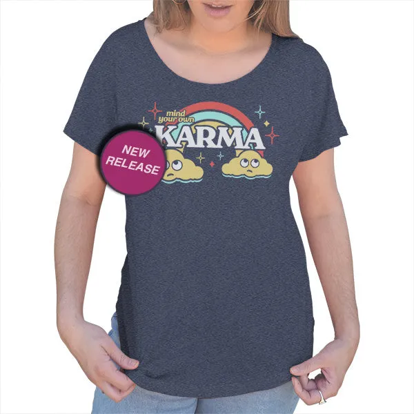 Women's Mind Your Own Karma Scoop Neck T-Shirt